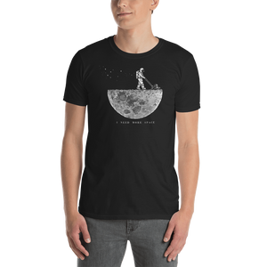 I Need More Space  Tee - iGAME Clothing